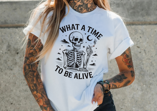 What a Time to Be Alive