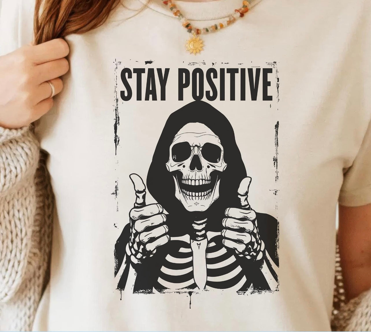 Stay Positive Skeleton
