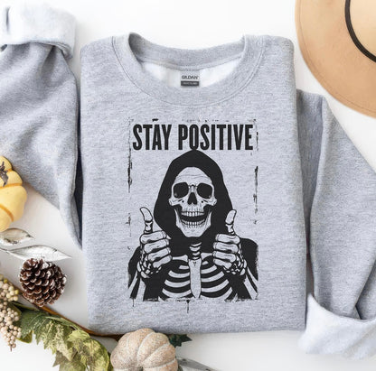 Stay Positive Skeleton