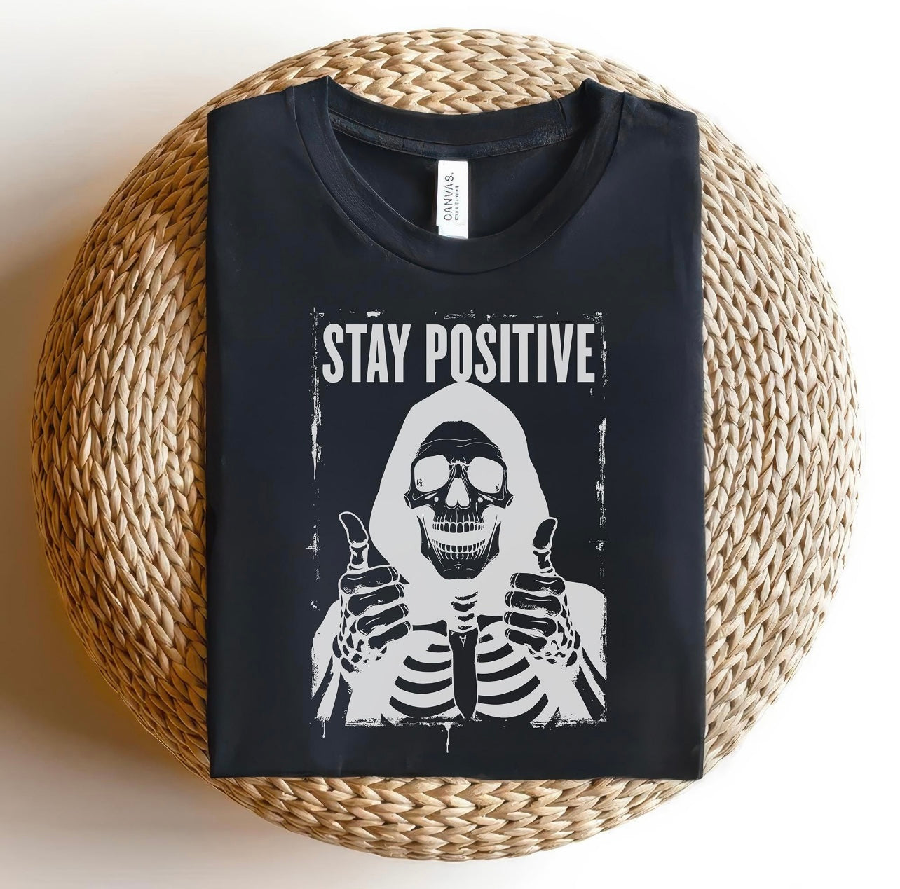 Stay Positive Skeleton