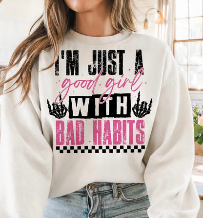 I’m Just a Good Girl with Bad Habits