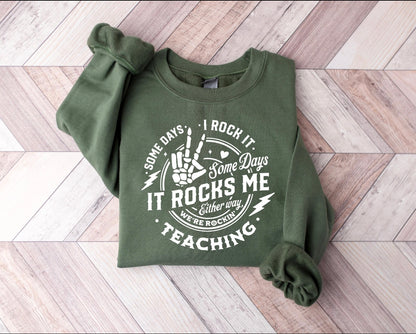 Some Days I Rock It – Teaching