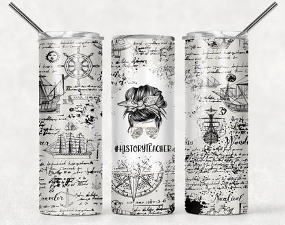History Teacher tumbler