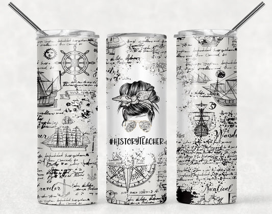 History Teacher tumbler