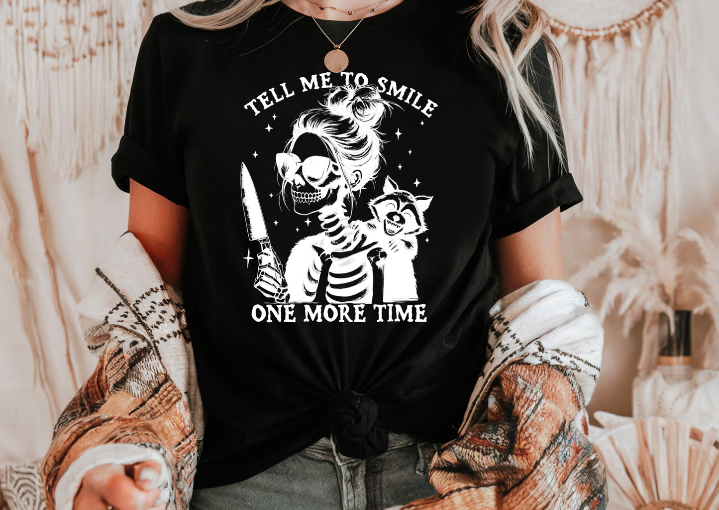 Tell Me to Smile One More Time