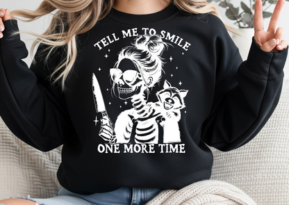 Tell Me to Smile One More Time